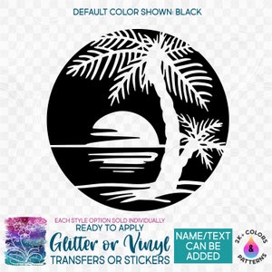 s040-K Ready to Apply IronOn Transfer or Sticker Palm Tree Sunset Tropical Vacation Vinyl/Gliter/Holographic