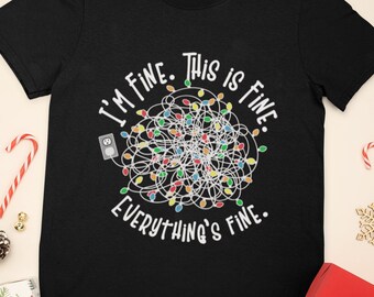 Maglietta sarcastica con luci di Natale – Sto bene, maglietta divertente per le feste