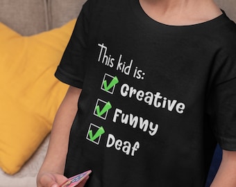 Maglietta personalizzabile per bambini sordi: creativa, divertente, per non udenti