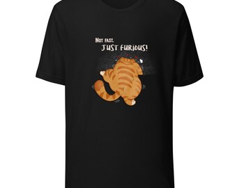 Maglietta divertente con gatto arrabbiato – Maglietta “Not Fast Just Furious” / Regalo per gli amanti dei gatti scontrosi / Maglietta carina con gatto grosso / Maglietta con grafica umoristica di animali
