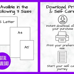 May include: Digital download printable self-care journal in US Letter, A4, and A5 sizes.  Instant download after purchase.  Print your preferred size.  Start your self-care journey.