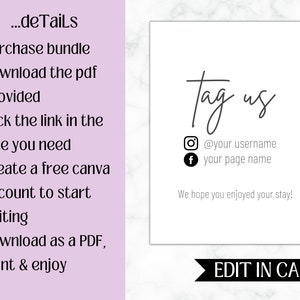 May include: A white printable tag with black text that says "Tag us" and includes social media icons for Instagram and Facebook. The text also includes "@your username" and "your page name". The tag also includes the text "We hope you enjoyed your stay!" and "EDIT IN CANVA".