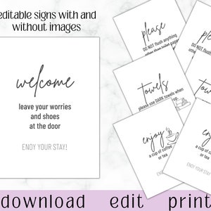 May include: Printable welcome sign with the text "welcome, leave your worries and shoes at the door, enjoy your stay!"  The sign is white with black text.