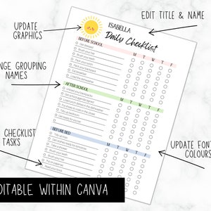 May include: A printable daily checklist template with a cheerful sun graphic. The checklist is divided into three sections: Before School, After School, and Before Bed. Each section has a list of tasks with checkboxes for each day of the week. The template is editable in Canva.