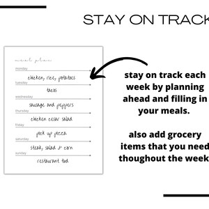 May include: A black and white printable meal planner with the text "meal plan" and "STAY ON TRACK" at the top. The planner includes a list of days of the week, Monday through Sunday, with a space to write in meals for each day. The text below the planner says "stay on track each week by planning ahead and filling in your meals. also add grocery items that you need thoughout the week."