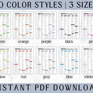May include: A printable grocery list template in 10 different color styles and 3 sizes. The list includes a variety of keto-friendly foods, such as meat, vegetables, and dairy products. The text "INSTANT PDF DOWNLOAD" is at the bottom of the image.