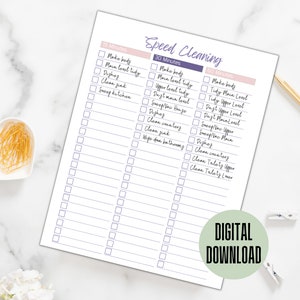 May include: Printable checklist for speed cleaning with three time options: 15 minutes, 30 minutes, and 60 minutes. Each time option has a list of cleaning tasks to complete. The checklist is in a digital download format.