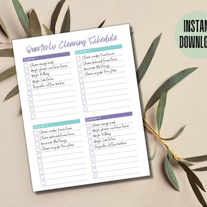 May include: A printable quarterly cleaning schedule checklist with four sections: Quarter 1, Quarter 2, Quarter 3, and Quarter 4. Each section has a list of cleaning tasks to be completed, such as cleaning the range hood, washing shower curtains, vacuuming the mattress, and cleaning inside the oven.