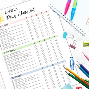 May include: A printable daily checklist for kids with a colorful design. The checklist includes tasks for before school, after school, and before bed. The days of the week are listed across the top of the checklist.