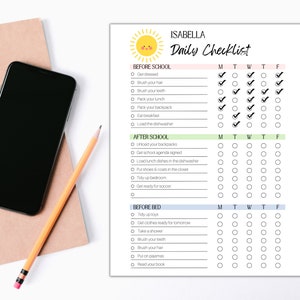 May include: A printable daily checklist for kids with a sun graphic at the top. The checklist is divided into three sections: Before School, After School, and Before Bed. Each section has a list of tasks with checkboxes next to them. The checklist is designed for a child named Isabella.