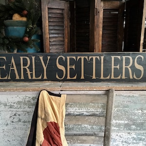 Early Settlers, Primitive Sign, Early American Decor, Colonial Decor,