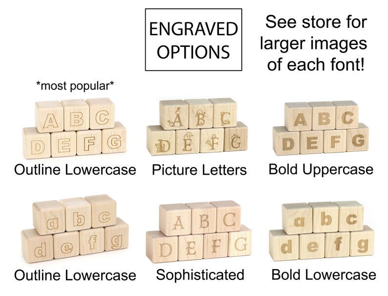May include: A collection of light-colored wooden blocks featuring various engraved font options labeled as Outline Lowercase, Picture Letters, Bold Uppercase, Sophisticated, and Bold Lowercase. The text reads ENGRAVED OPTIONS and *most popular*.