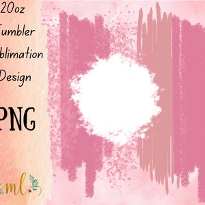 Valentine Brush Strokes - Sublimation - PNG - Digital Download - Digital Design - Tumbler Design - Printable - 20 OZ - Skinny Tumbler -Val