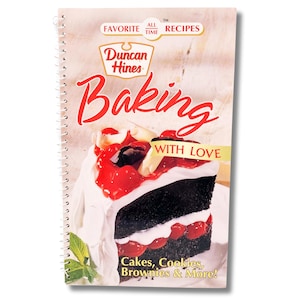 Duncan Hines Baking with Love Kochbuch ~ 1990er Jahre Y2K Metallspiralbindung Softcover Dessert Rezept Kochbuch ~ Kuchenmischung Ideen für süße Leckereien