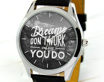 Dreams Watch - Best Gift For Boyfriend - Men's Watch - Women's Watch - Motivational Gift - Unique Gifts For Women - Birthday Gift