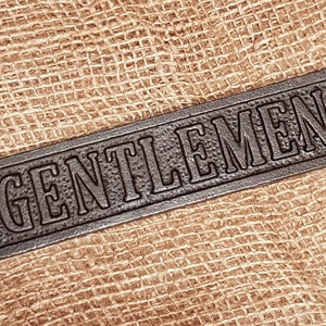 Gentlemen - Cast Iron Plaque