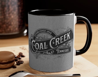 Coal Creek, Tennessee (Est. 1856) Miner Coffee Mug 1, 11oz