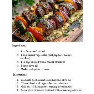 May include: A close-up of lean beef and vegetable kebabs with couscous. The kebabs are grilled and include bell peppers, onions, and zucchini. The couscous is a light yellow color. The image includes the text "Ingredients:" and a list of ingredients, as well as "Instructions:" and a list of instructions.