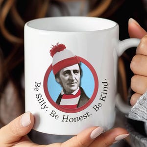 Funny Ralph Waldo Emerson Coffee Mug, Be Silly Quote, Literary Gift image 2