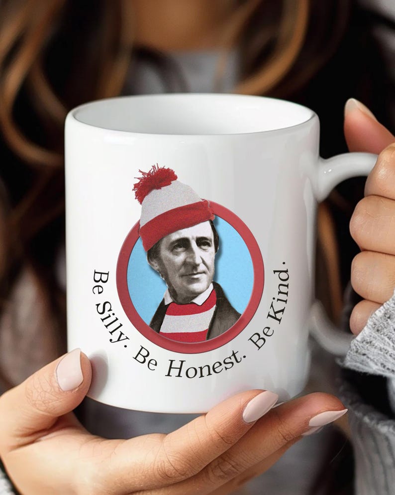 Funny Ralph Waldo Emerson Coffee Mug, Be Silly Quote, Literary Gift image 2
