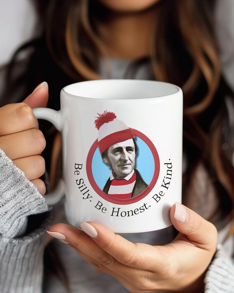 Funny Ralph Waldo Emerson Coffee Mug, Be Silly Quote, Literary Gift image 8