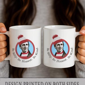 Funny Ralph Waldo Emerson Coffee Mug, Be Silly Quote, Literary Gift image 4