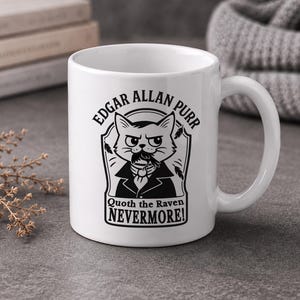 Edgar Allan Poe Cat Mug – Funny "Quoth the Raven Nevermore" Literary Gift for Book Lovers