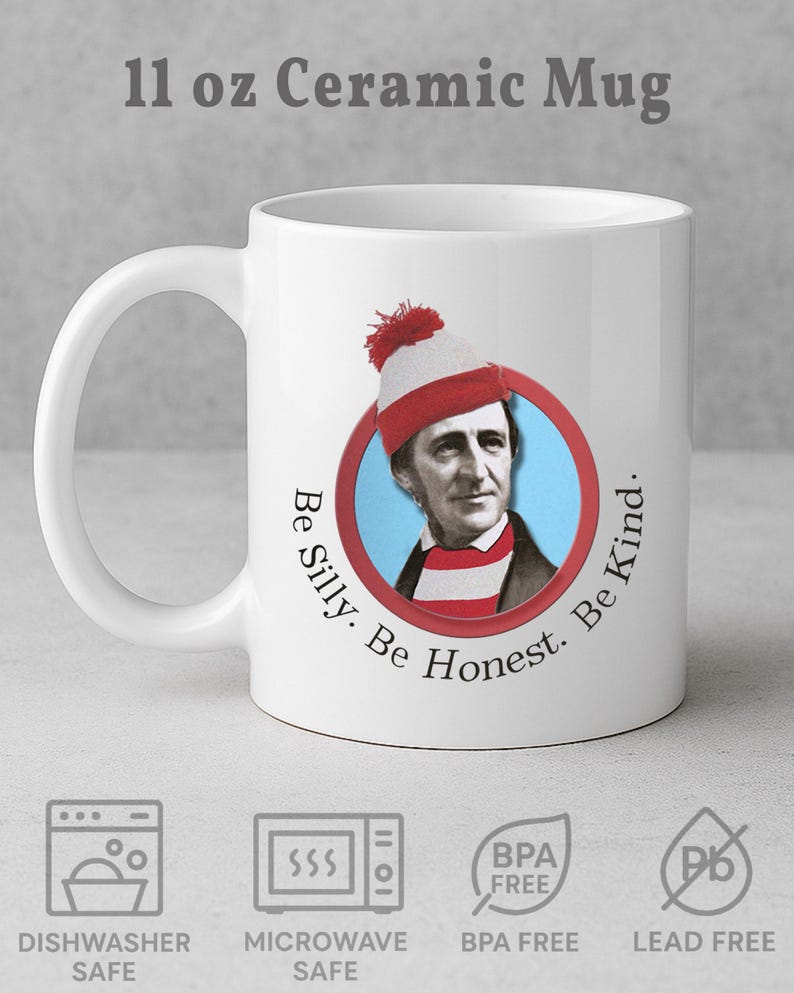 Funny Ralph Waldo Emerson Coffee Mug, Be Silly Quote, Literary Gift image 7