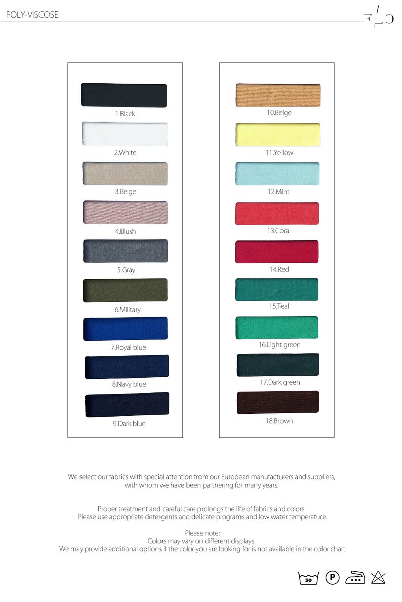 May include: Colour chart displaying 18 different fabric colours, including black, white, beige, blush, grey, military, royal blue, navy blue, dark blue, yellow, mint, coral, red, teal, light green, dark green, and brown. The text "POLY-VISCOSE" is at the top of the chart.