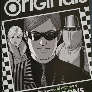 May include: Black and white illustration of three people, including the co-creator of Watchmen, Dave Gibbons. The text "The Originals" is at the top of the image. The text "from the co-creator of Watchmen Dave Gibbons" is at the bottom of the image.