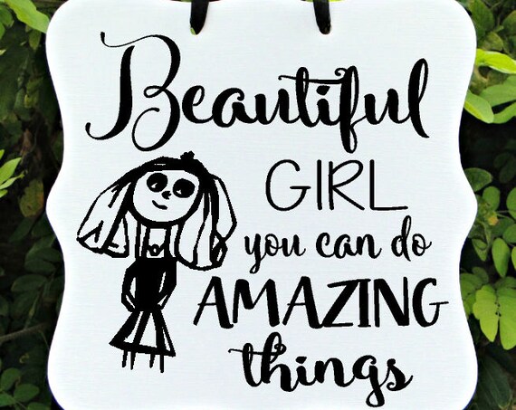 Beautiful Girl Sign, Home Decor, Girl Bedroom Sign, Door Sign, Kid Sign, Inspirational Sign, Girl Sign, Amazing Things, Door Hanger, Quote