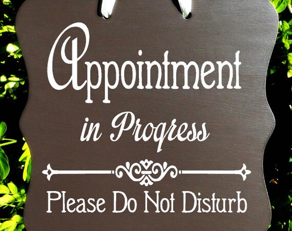 Appointment In Progress, Sign, Office, Business, Door Sign, Client, Staff, Counseling, Meeting, Private, Do Not Disturb, In Session