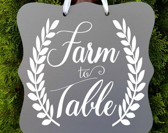 Farm to Table Sign, Farmhouse Sign, Kitchen Decor, Farm Sign, Cafe Sign, Door Sign, Country Kitchen Sign, Store Sign, Wreath Sign
