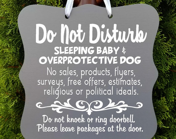 Do Not Disturb Sign, Sleeping Baby Sign, Overprotective Dog, No Soliciting Sign, Do Not Ring Doorbell, Leave Packages, Door Sign