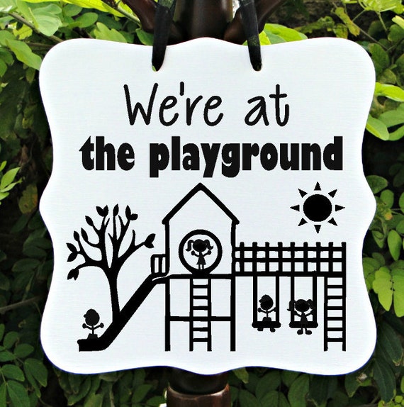Playground, Recess, Sign, Classroom, Kids, Children, Child Care, Preschool, Daycare, Outside, Playtime