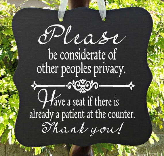 Privacy Sign, Seating Sign, Waiting Area, Office Sign, Business Sign, Door Sign, Staff, Client, Medical Sign, Patient Sign, Custom Sign