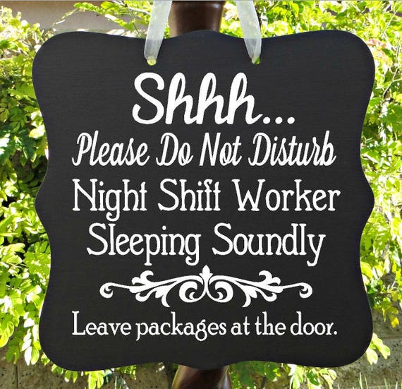 Shhh...Night Shift Worker Sleeping Sign, Do Not Disturb, Leave Packages Sign, Front Door Sign, Door Sign, Door Hanger, Sleeping Sign