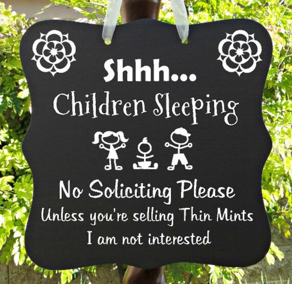 Children Sleeping Sign, No Soliciting, Thin Mints, Door Hanger