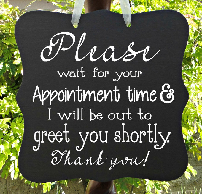appointment sign office sign business sign door sign client