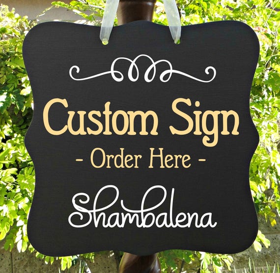 Custom Order Sign, Door Sign, Personalized Sign, Business Sign, Farmhouse Sign, Wedding Sign, Event Sign, Wood Sign, Home Decor