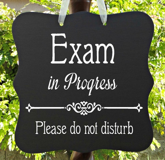 Exam In Progress, Sign, Office, School, Business, Medical, Dental, Door Sign, Patient, Staff, Private, Do Not Disturb, In Session