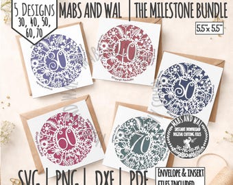 Milestone Birthday Card Bundle ages 30–70 SVG PNG DXF Pdf digital cutting file/Floral Circle Ages/Includes Inserts and Envelopes/Anniversary