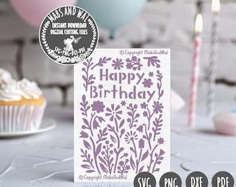Happy birthday flower card SVG PNG DXF digital cutting file/happy birthday svg/flower birthday/wildflower birthday card template/floral card