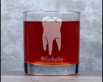 Engraved Tooth 11oz Whiskey Glass – Personalized Dentist Gift - Sandblasted by Hand