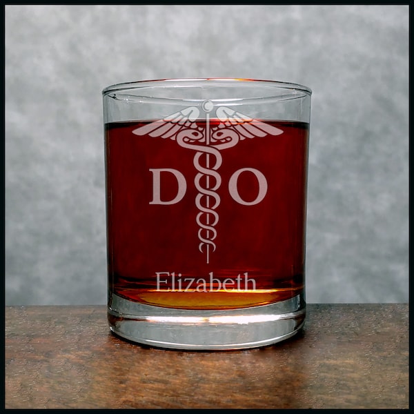 DO Engraved 11.2oz Whiskey Glass, Doctor of Osteopathic, Etched Personalized Gif, Free Personalization