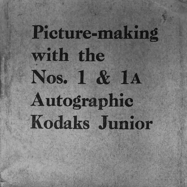 No. 1A Autographic Kodak Junior.User's Manual.Kodak cameras.Vintage cameras.Digital download.