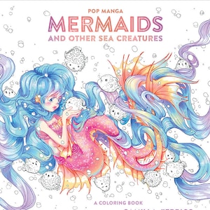 Pop Manga Mermaids and Other Sea Creatures Coloring Book image 1