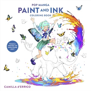 May include: A Pop Manga coloring book titled "Paint and Ink" by Camilla d'Errico. The cover features a whimsical illustration of a girl with butterfly wings riding a white elephant, surrounded by butterflies and colorful paint splashes.