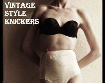 Sewing Pattern: Vintage Style knickers size 18 to 22