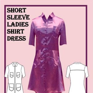 Ladies Short Sleeve Shirt Dress Sewing Pattern